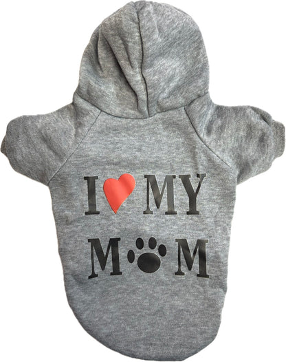 “I Love My Mom” Soft Hoodie for Small Dogs