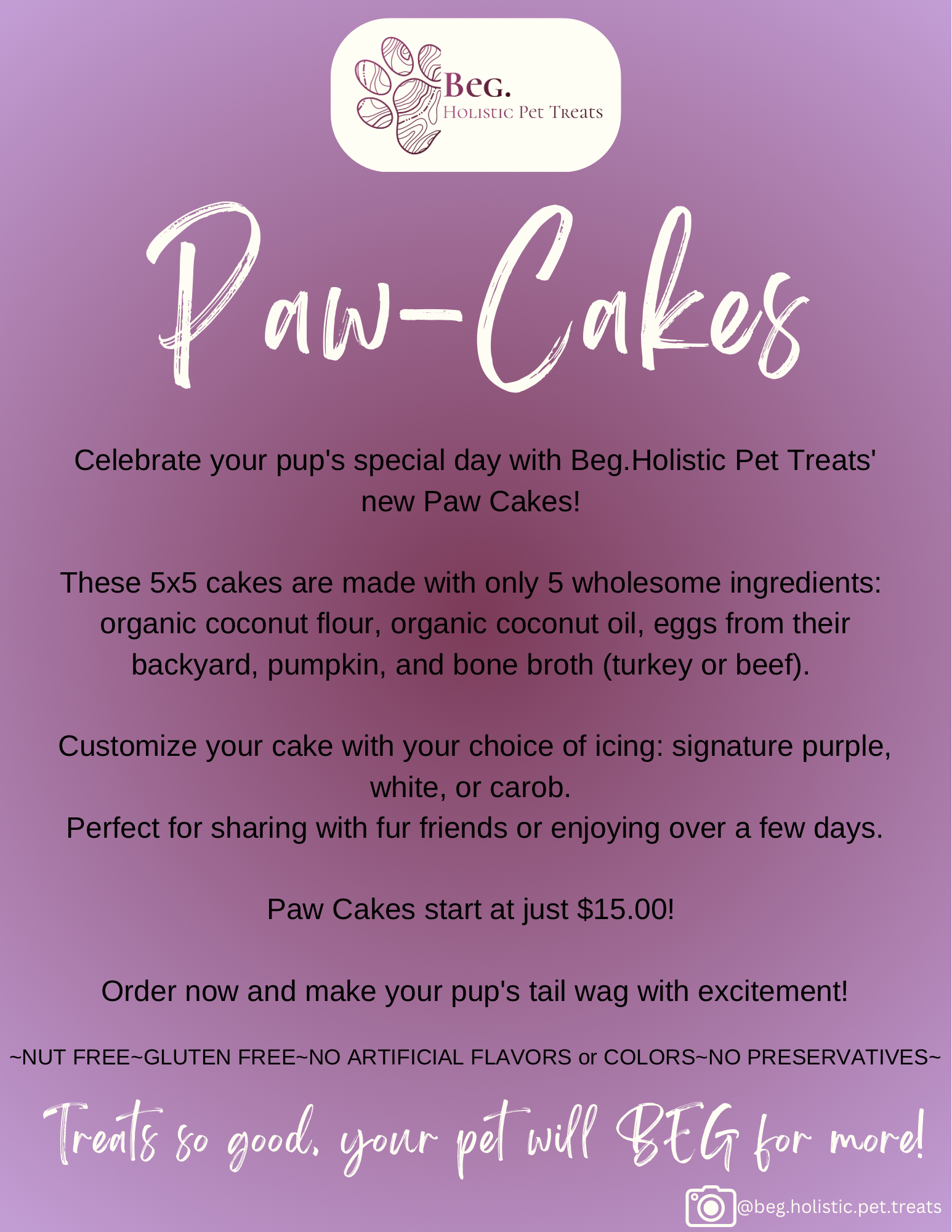 BEG. Paw Cake Single Holistic Pet Treats